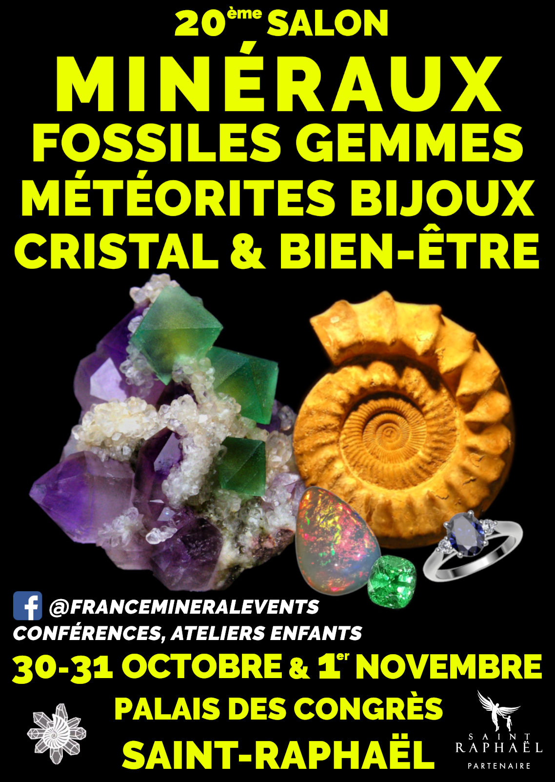 20ème Salon MinéralEvent Saint-Raphaël - Minéraux, Gemmes, Fossiles & Bijoux