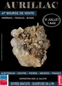 41ème Bourse de Minéraux, Fossiles et bijoux d'Aurillac