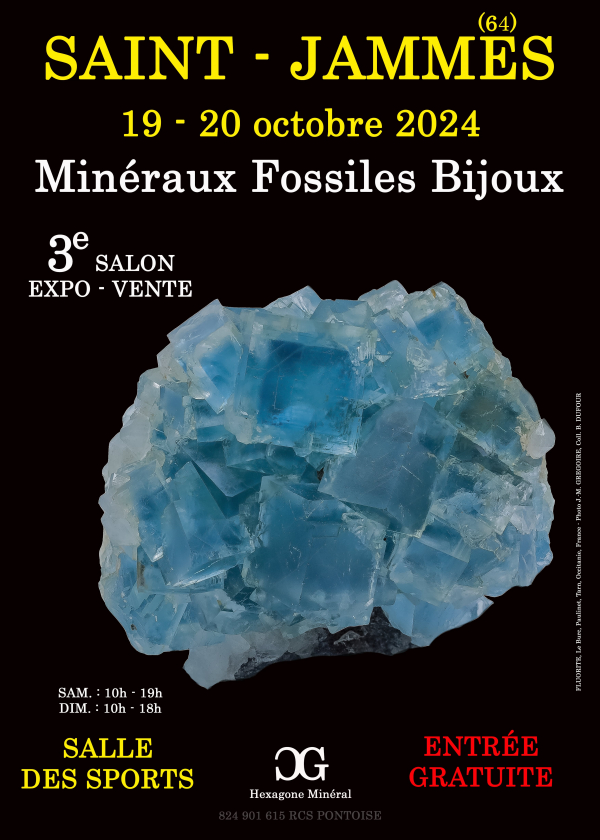 3e SALON MINERAUYX FOSSILES BIJOUX de SAINt-JAMMES