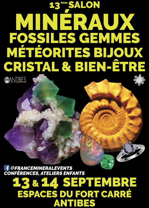 13ᵉ Salon MinéralEvent d'Antibes - Minéraux, Fossiles, Gemmes, Bijoux, Cristal & Bien-être