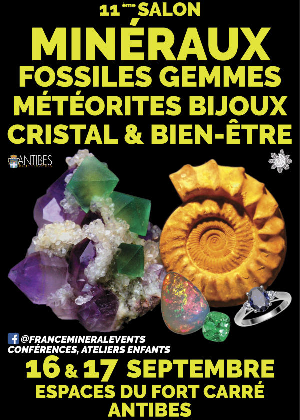 11ème Salon MinéralEvent d'Antibes - Minéraux, Fossiles, Gemmes, Bijoux, Cristal & Bien-être