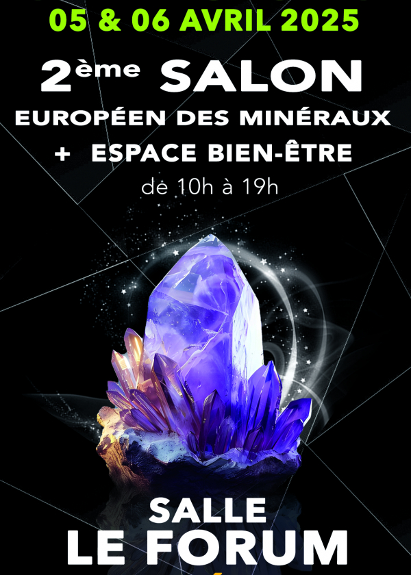 Salon européen des minéraux et créations - espace bien-être Salon européen des minéraux et créations - espace bien-être